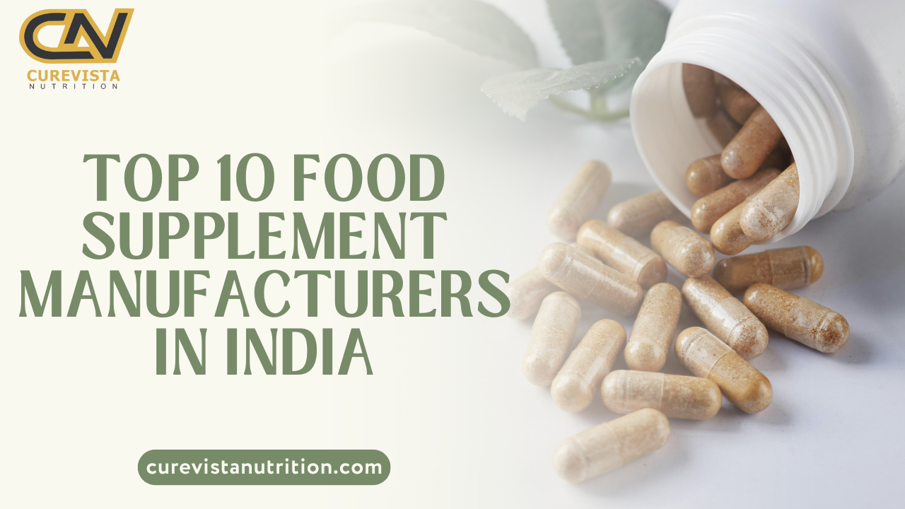 Top 10 Food Supplement Manufacturers in India