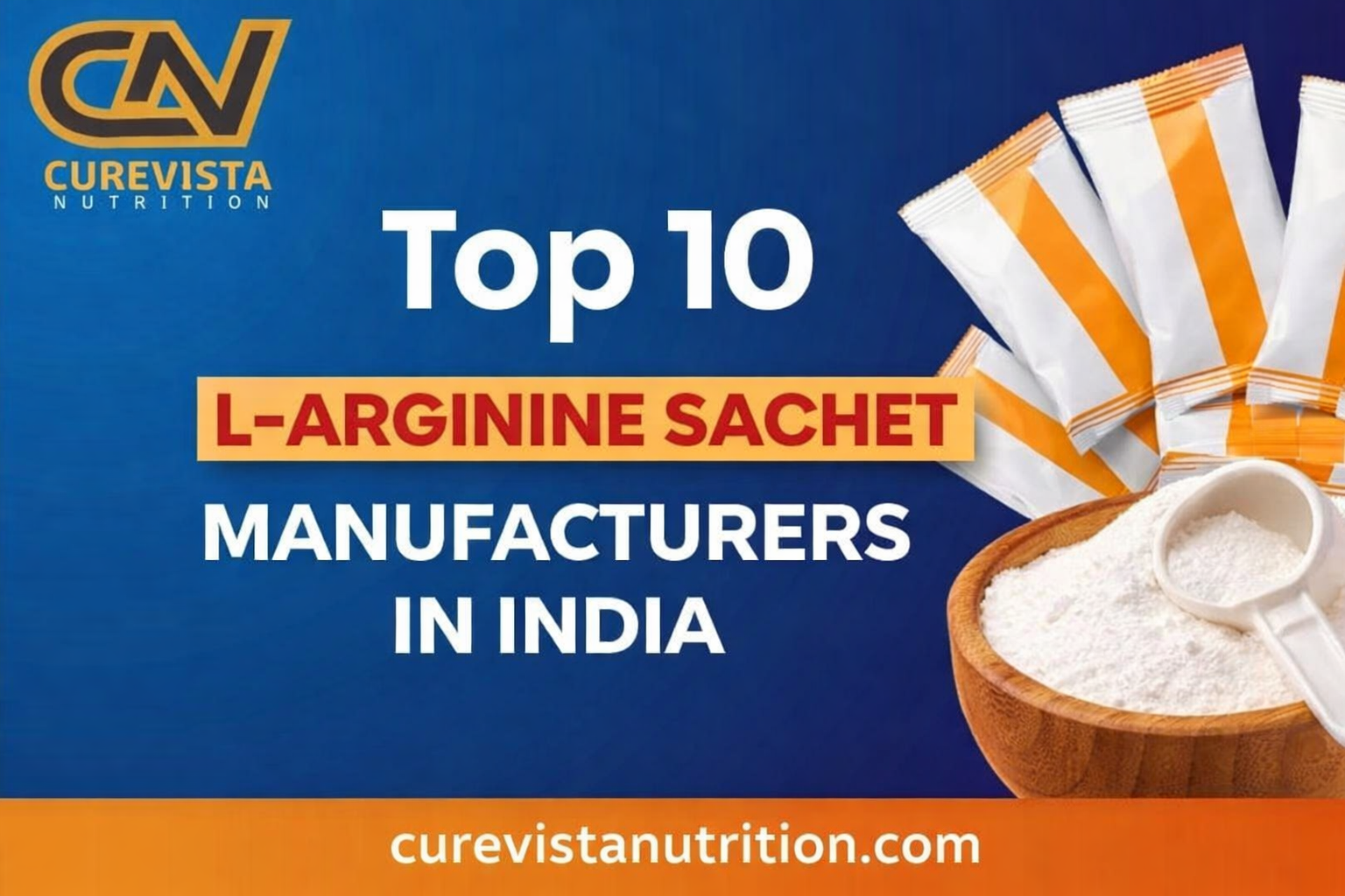 Top 10 L- arginine Sachet Manufacturers in India